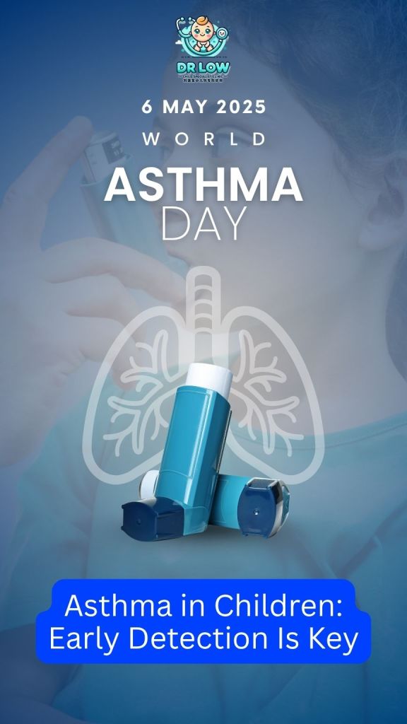 World Asthma Day 2025 – Raising Awareness in Batu Pahat - Dr Low Child Specialist Clinic Batu Pahat 1