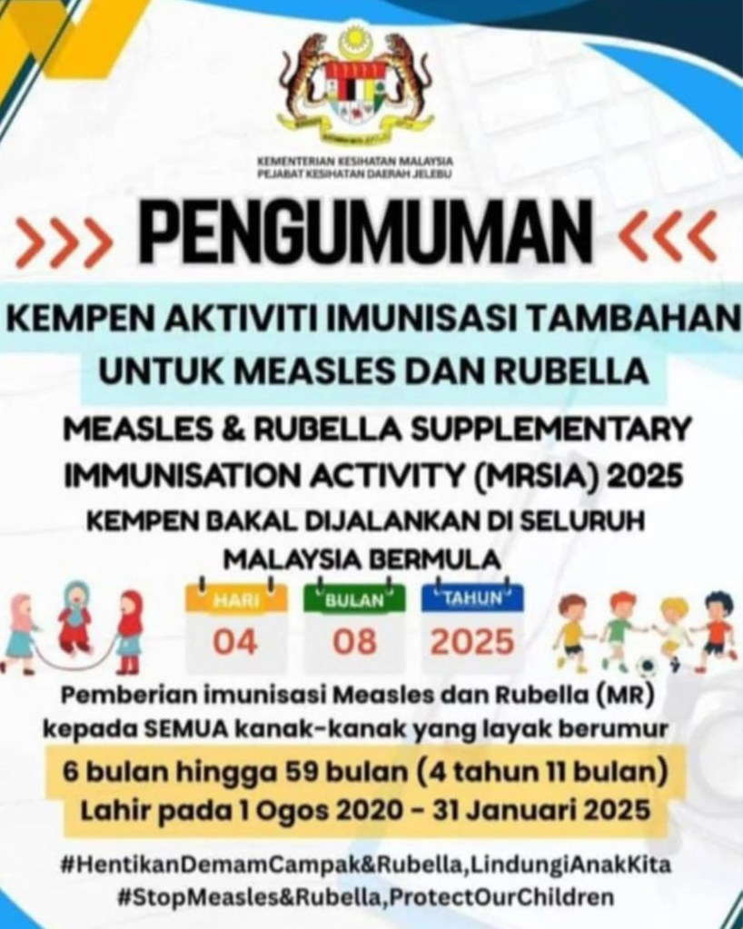 Vaksin MR Percuma untuk Kanak-Kanak Malaysia - Kempen Imunisasi Ogos–Oktober 2025 Vaksin KKM di Batu Pahat 02