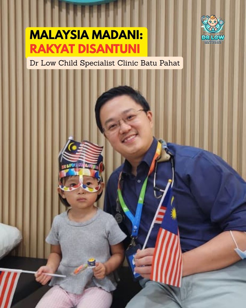 National Day 2025 Malaysia MADANI Rakyat Disantuni - A Celebration with Dr Low Child Specialist Clinic Batu Pahat 02
