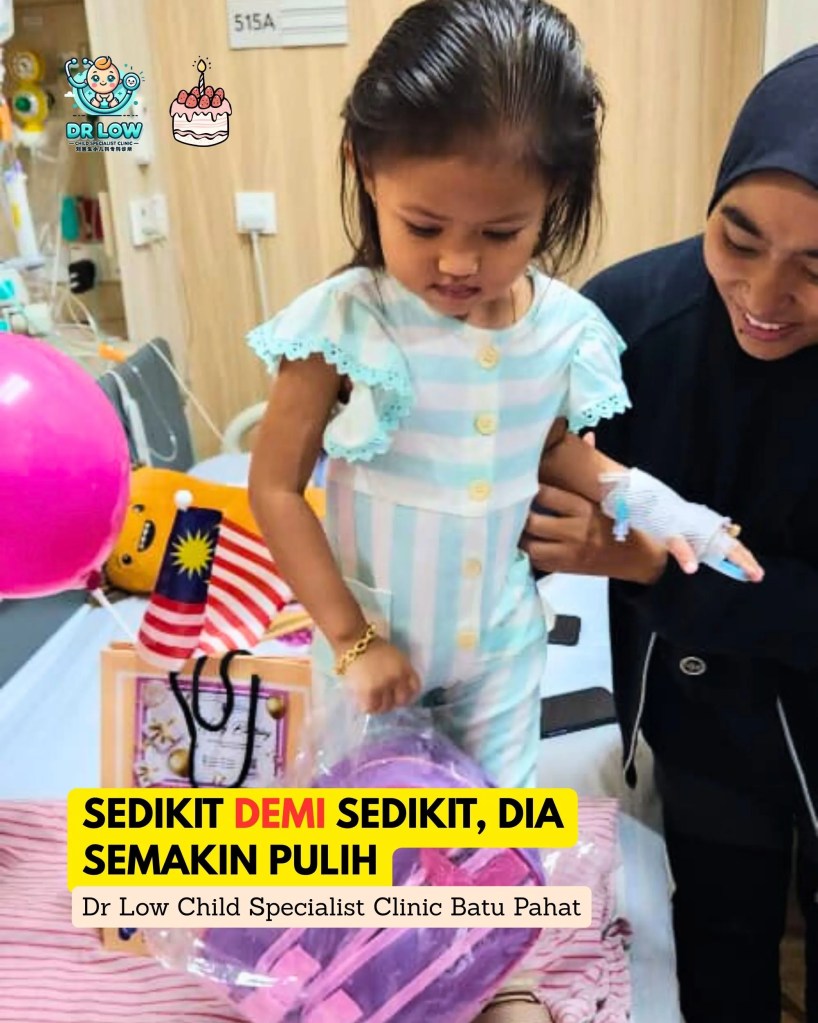 Sambutan Hari Lahir Semasa Rawatan di Klinik Pakar Kanak-Kanak Batu Pahat Dr Low - nearby Clinic BP Johor Malaysia 07