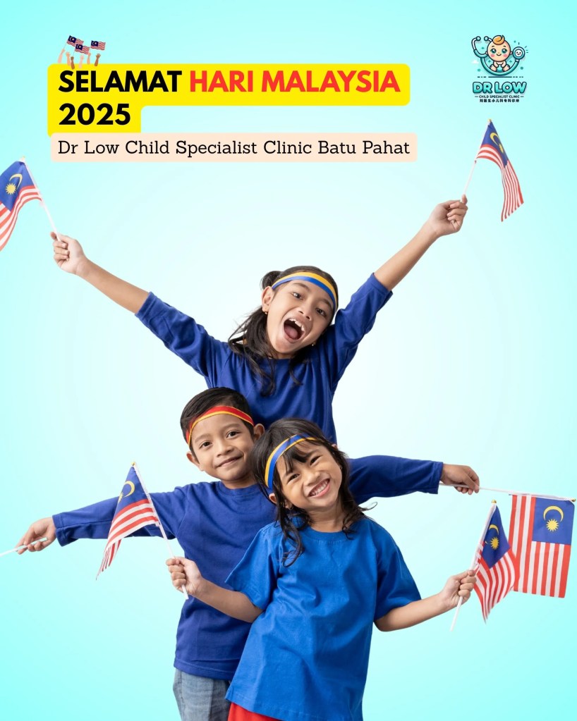 Hari Malaysia 2025: Klinik Pakar Kanak-Kanak Dr Low Batu Pahat Menyemai Perpaduan dan&nbsp;Penjagaan