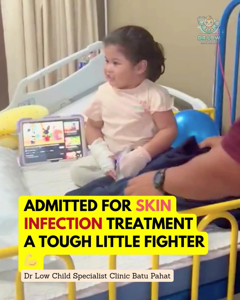 A Brave Little Fighter’s Birthday Celebration During Skin Infection Recovery in BP - Dr Low Child Specialist Clinic Batu Pahat Johor Malaysia 02