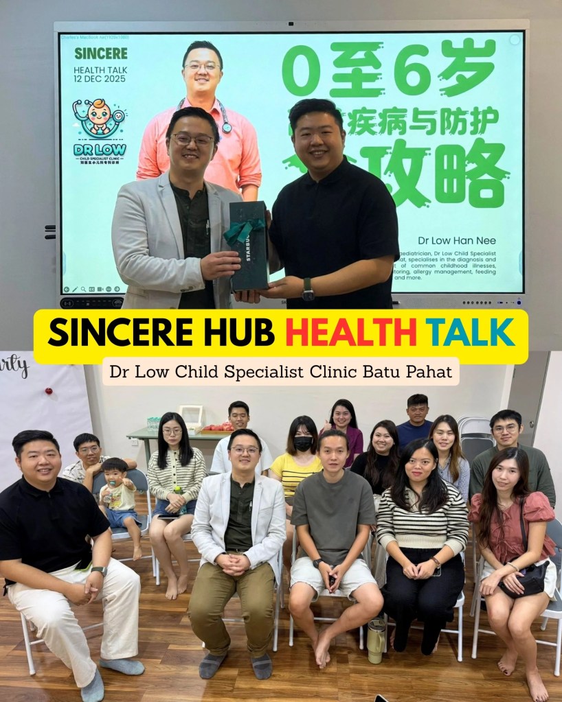 A Meaningful Evening at Sincere Hub: Child Health Sharing by Dr Low Child Specialist Clinic Batu&nbsp;Pahat