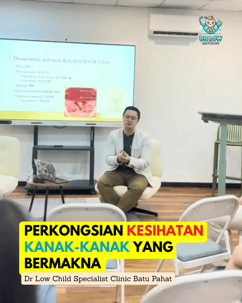 A Meaningful Evening Children Health Talk at Sincere Hub Versis Building BP Child Health Sharing by Dr Low Child Specialist Clinic Batu Pahat Johor Malaysia 06