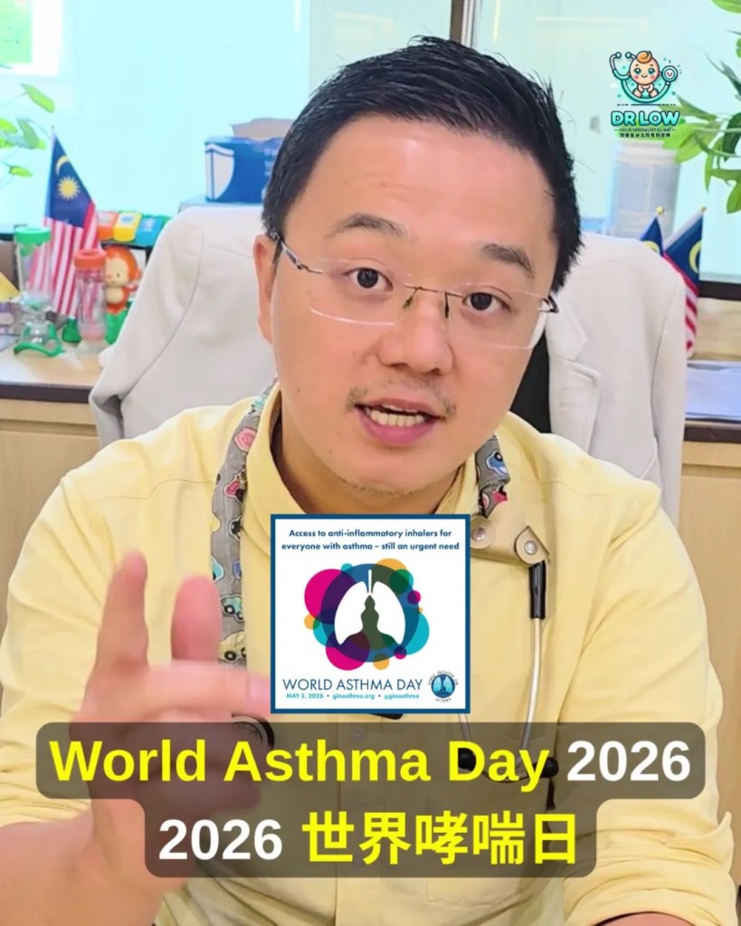 World Asthma Day 2026 - Night Cough in Children Could Be Asthma - Dr Low Child Specialist Clinic Batu Pahat Johor Malaysia 04