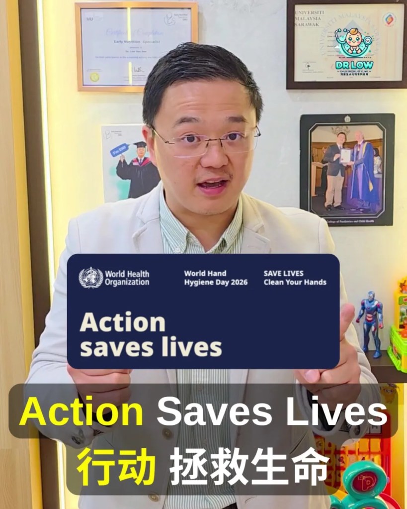 World Hand Hygiene Day 2026 - Protecting Children with Proper Handwashing IN Batu Pahat Johor - Dr Low Child Specialist Clinic Batu Pahat 05