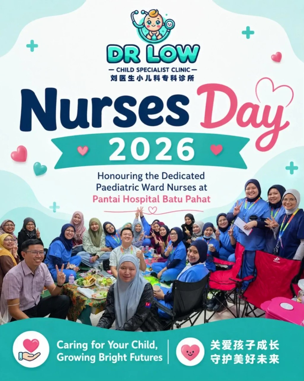 Nurses Day 2026 – Honouring the Dedicated Paediatric Ward Nurses at Pantai Hospital Batu Pahat | Dr Low Child Specialist Clinic Batu Pahat