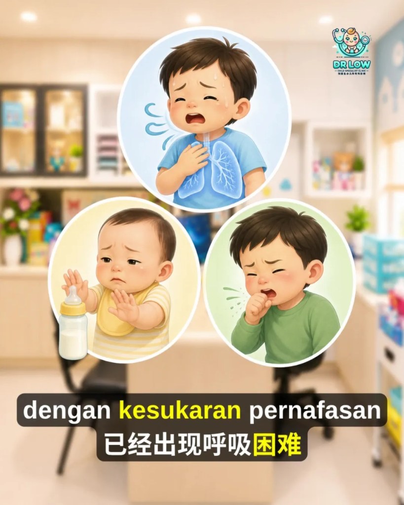RSV Pada Bayi dan Kanak-Kanak BP - Tanda Awal, Gejala Berbahaya, Rawatan dan Cara Pencegahan - Dr Low Child Specialist Clinic Batu Pahat Johor A07