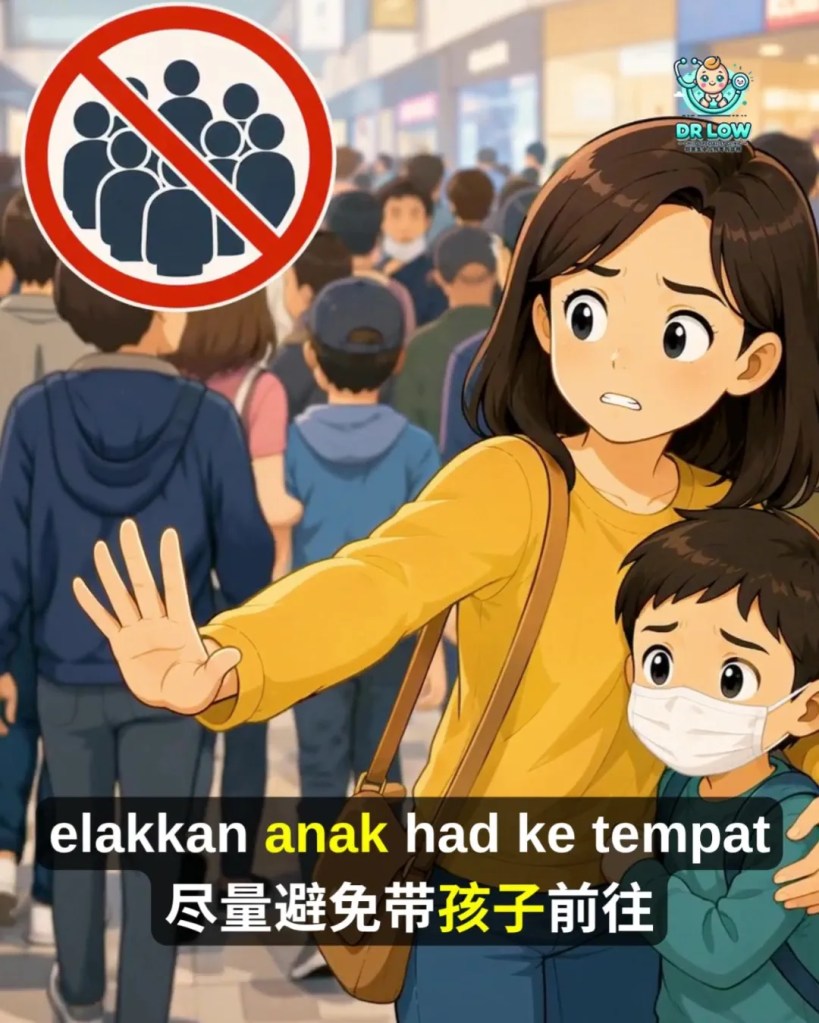 RSV Pada Bayi dan Kanak-Kanak BP - Tanda Awal, Gejala Berbahaya, Rawatan dan Cara Pencegahan - Dr Low Child Specialist Clinic Batu Pahat Johor A25