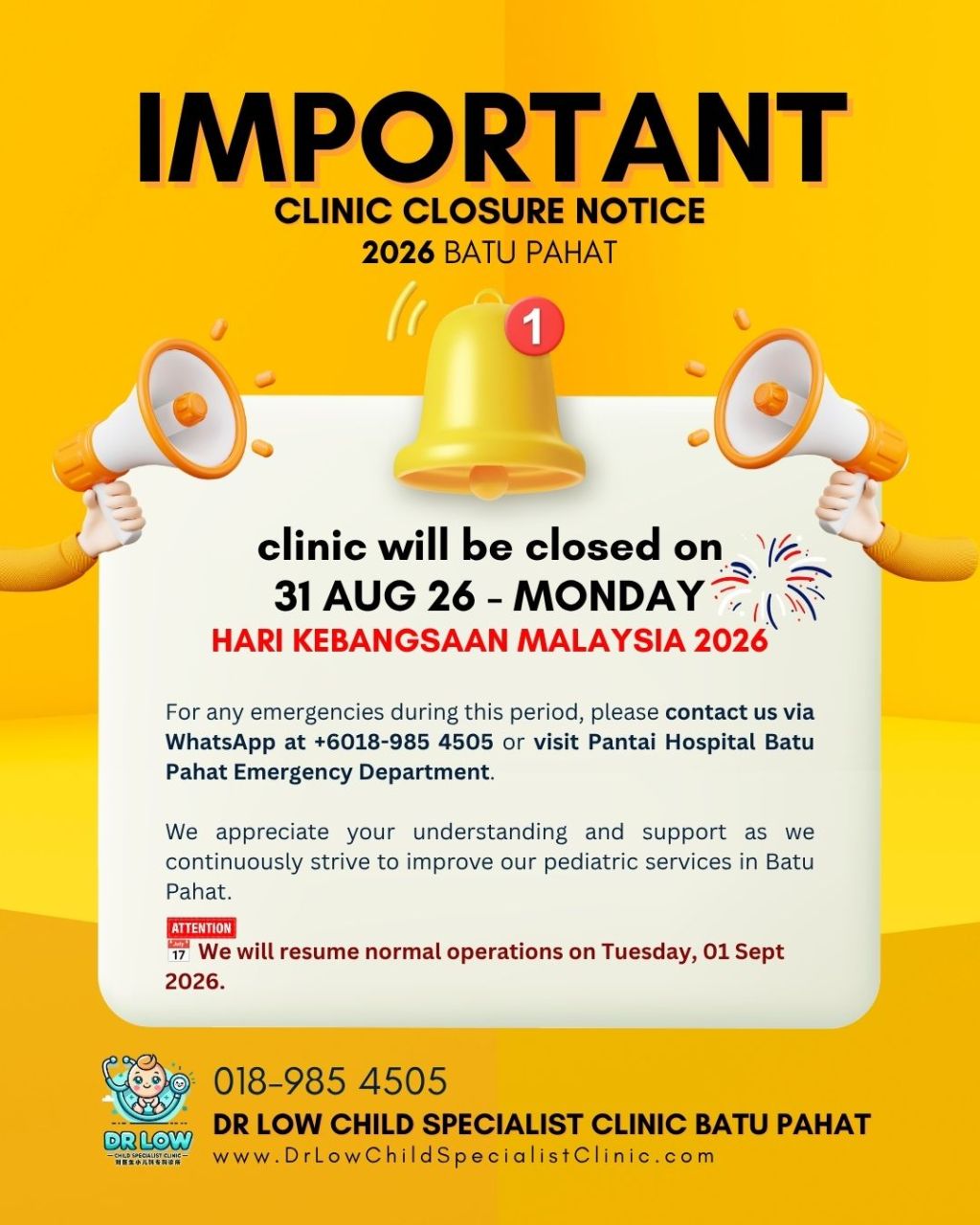 Hari Kebangsaan Malaysia 2026 Clinic Closure Notice | Dr Low Child Specialist Clinic Batu&nbsp;Pahat