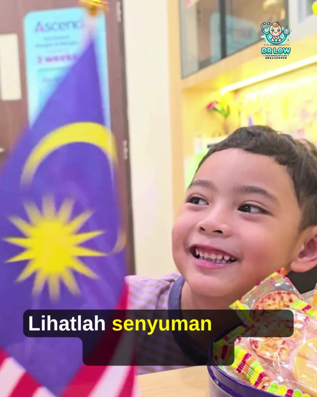 Selamat Hari Kebangsaan Malaysia 2026 - Untuk Anak-Anak Kita - Untuk Malaysia - Dr Low Child Specialist Clinic Batu Pahat Johor Malaysia A03