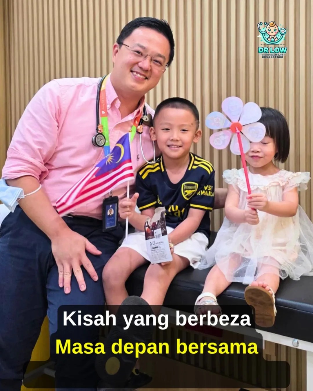 Selamat Hari Kebangsaan Malaysia 2026 - Untuk Anak-Anak Kita - Untuk Malaysia - Dr Low Child Specialist Clinic Batu Pahat Johor Malaysia A08