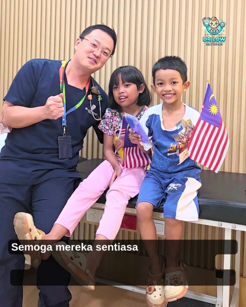 Selamat Hari Kebangsaan Malaysia 2026 - Untuk Anak-Anak Kita - Untuk Malaysia - Dr Low Child Specialist Clinic Batu Pahat Johor Malaysia A20