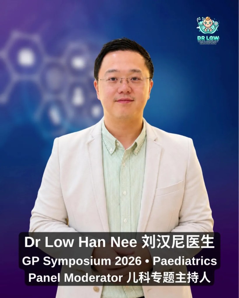 Dr Low Han Nee to Moderate Paediatrics Panel at Pantai Hospital Batu Pahat GP Symposium 2026 - Digital Childhood BP Child A14