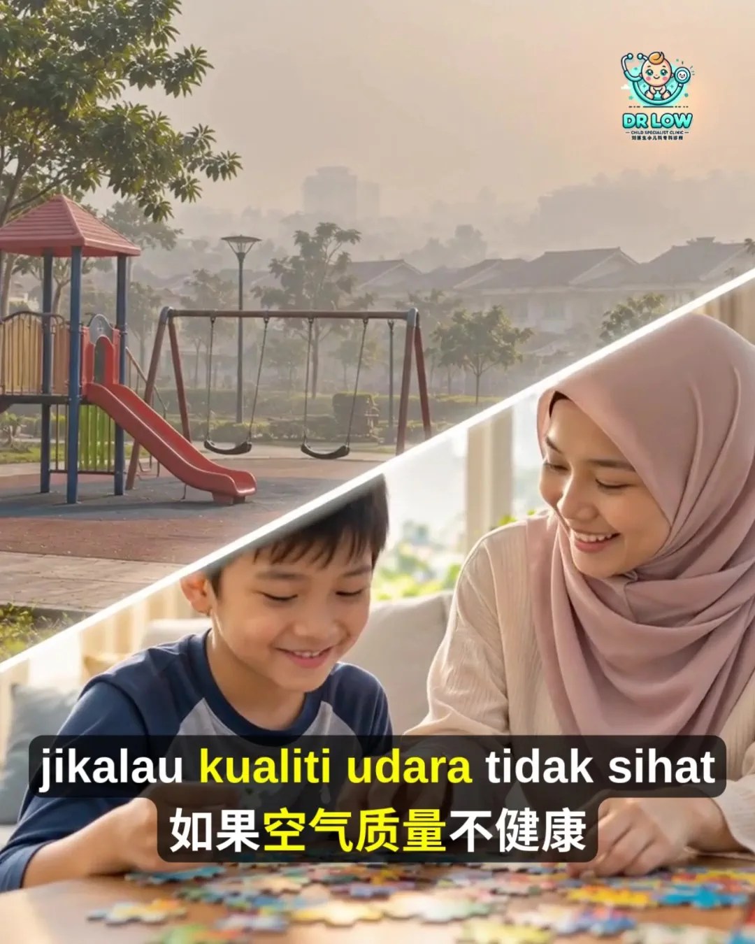 Jerebu di Batu Pahat - 5 Cara Melindungi Kesihatan Anak Ketika Kualiti Udara Tidak Sihat - Dr Low Child Specialist Clinic BP Batu Pahat Johor Malaysia A07